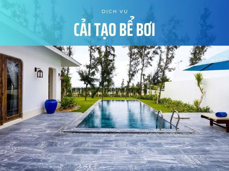 Dịch vụ cải tạo bể bơi